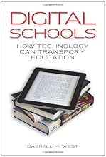 Digital Schools: How Technology Can Transform Education