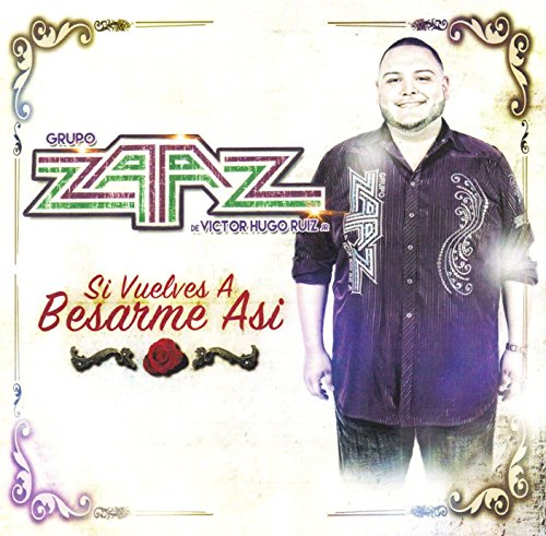 Si Vuelves a Besarme Asi