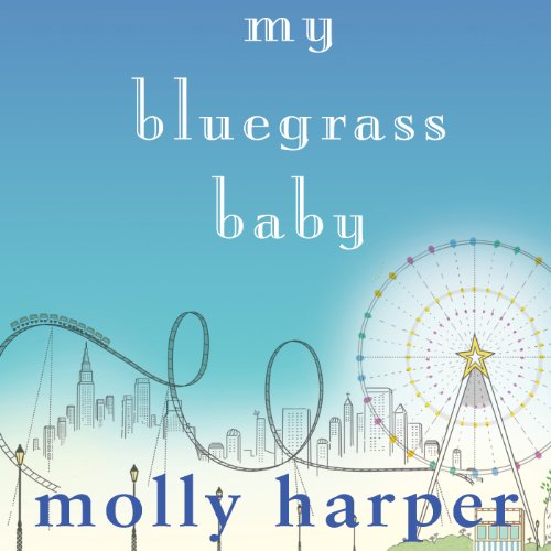 "My Bluegrass Baby" av Molly Harper