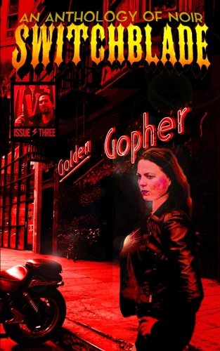 Switchblade (Issue Three) (Volume 1)