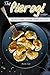 The Pierogi Cookbook: New Ways to Make Homemade Pierogies from Scratch