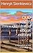 QUO VADIS (Illustrated eBook edition): a Narrative of the Time of Nero