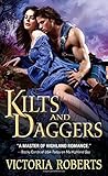 Kilts and Daggers: A thrilling, amusing Scottish highlander historical romance (Highland Spies Series)