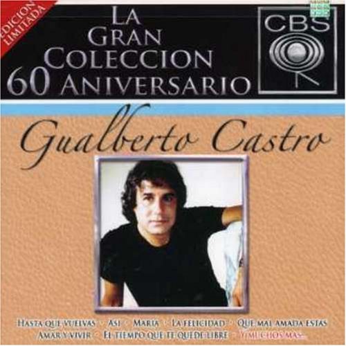 Gualberto Castro - Gualberto Castro - Zortam Music