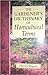 The Gardener's Dictionary of Horticultural Terms by