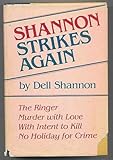 Front cover for the book Shannon Strikes Again by Dell Shannon