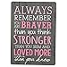 Always Remember You are Braver Breast Cancer Awareness Wood Magnet