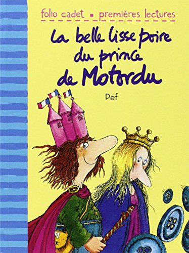 La  belle lisse poire du prince de Motordu