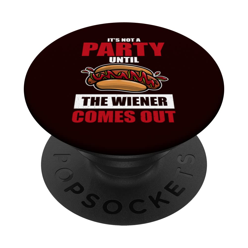 Funny Hot Dog Party Wiener BBQ Sausage Grilling Adult Joke PopSockets Swappable PopGrip