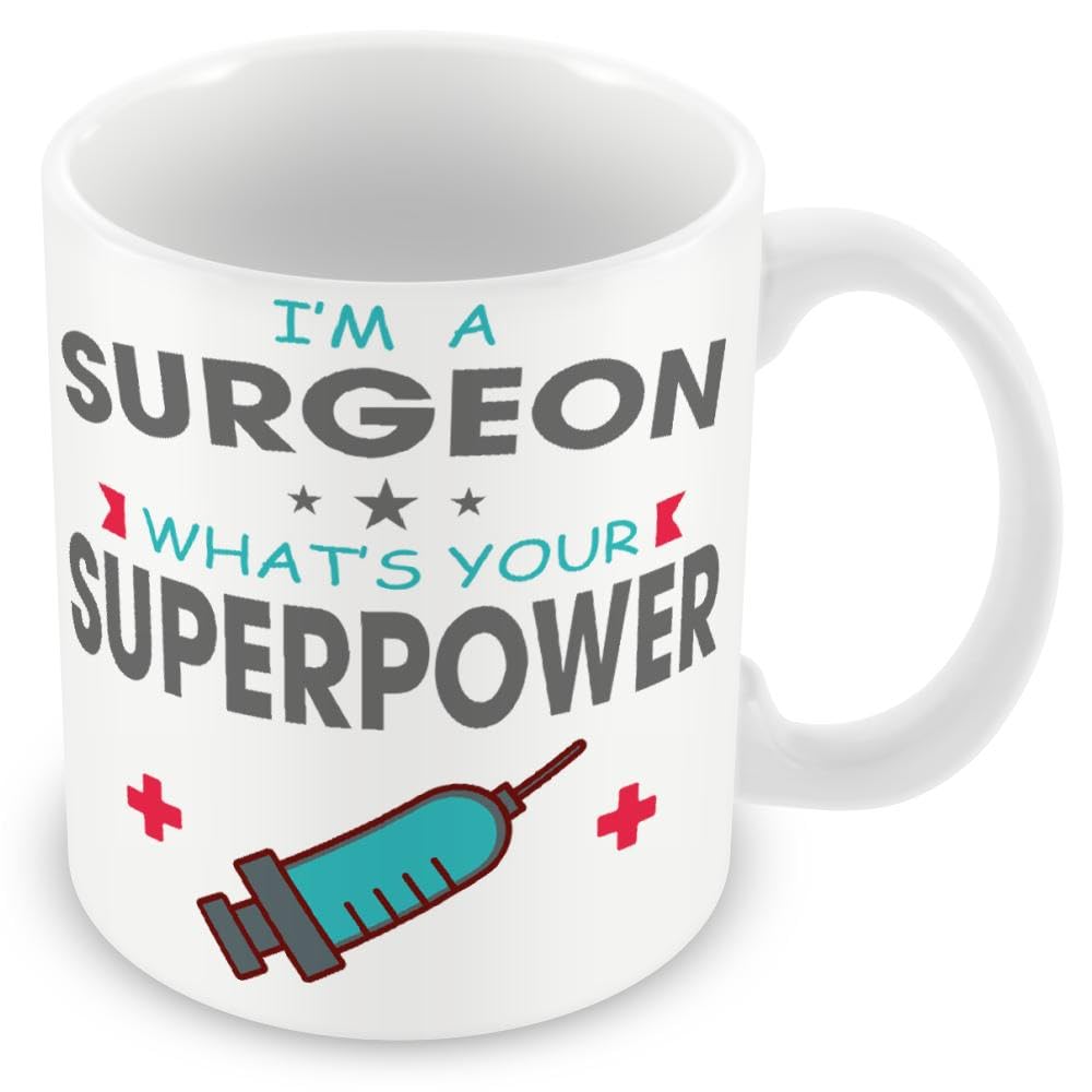 Mug Gift for Surgeon - I'm A Surgeon What's Your Superpower