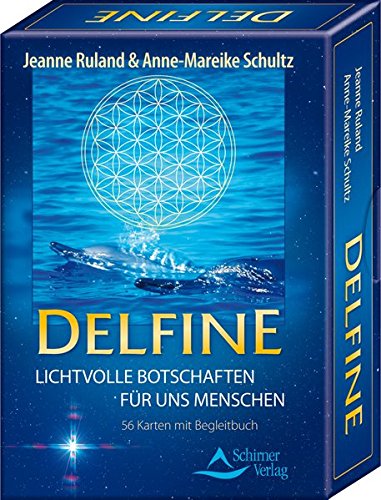 Delfine Lichtvolle Botschaften Fur Uns Menschen 56 Karten Mit Begleitbuch Ruland Jeanne Schultz Anne Mareike 9783843490399 Amazon Com Books