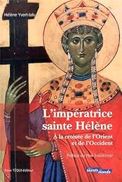 L' impératrice sainte Hélène