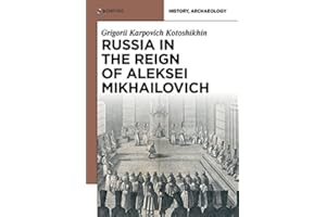 Russia in the Reign of Aleksei Mikhailovich