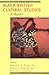 Black British Cultural Studies: A Reader (Black Literature and Culture)
