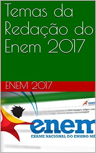 Temas da Redação do Enem 2017 (11) - eBook, Resumo, Ler Online e PDF ...