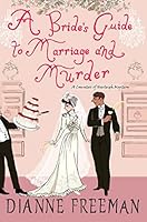 A Bride's Guide to Marriage and Murder