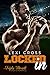Locked In: A Triple Threat Sports Romance