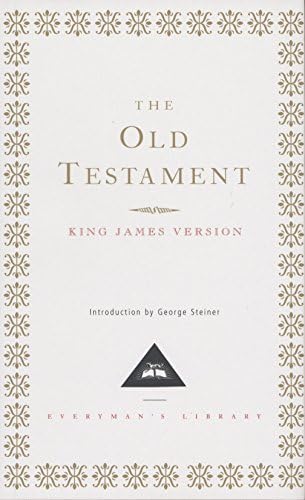The Old Testament: The King James Version (Everyman's Library Classics & Contemporary Classics) Hardcover – 1 Jun. 1997
