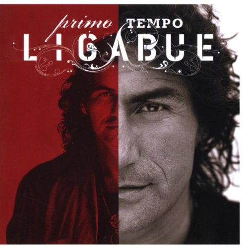 Ligabue - Primo Tempo G.h. 90 - 95 - Zortam Music