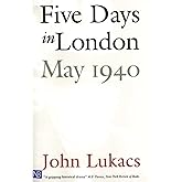 Five Days in London: May 1940