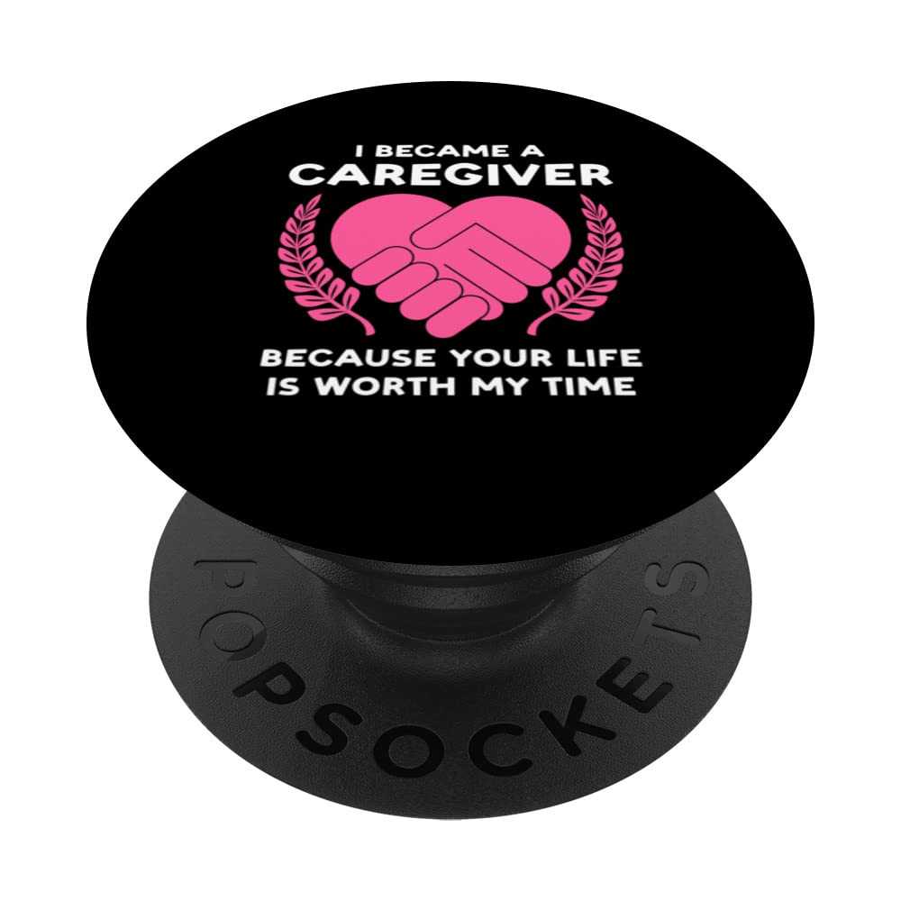 I became a caregiver because your life caregivers PopSockets Swappable PopGrip