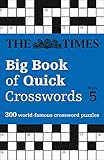 The Times Big Book of Quick Crosswords: Book 5 by 
