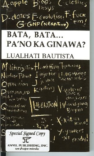 Bata Bata Pa No Ka Ginawa Lualhati Bautista 9789711900977 Amazon Com Books