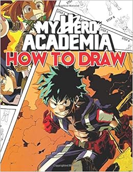 How To Draw My Hero Academia Learn To Draw My Hero Academia With