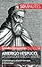 Amerigo Vespucci, de l'Amazone à Rio de Janeiro: L'homme qui a donné son nom à l'Amérique (Frenc by Mélanie Mettra