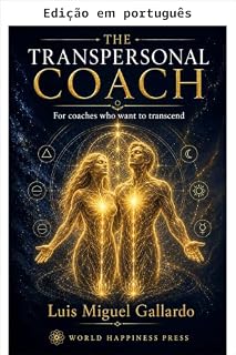 Livro O coach transpessoal (Série Transpessoal Livro 3)