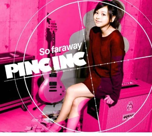 So Faraway Pinc Inc 大野愛果 Yoko Blaqstone 森下志音 葉山たけし 碧井椿