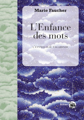 L' enfance des mots