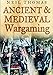 Ancient & Medieval Wargaming
