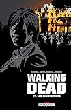 Walking Dead 27: Les Chuchoteurs (DEL.CONTREBANDE) (French Edition) by