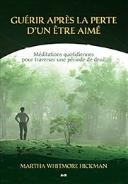 Guérir après la perte d'un être aimé