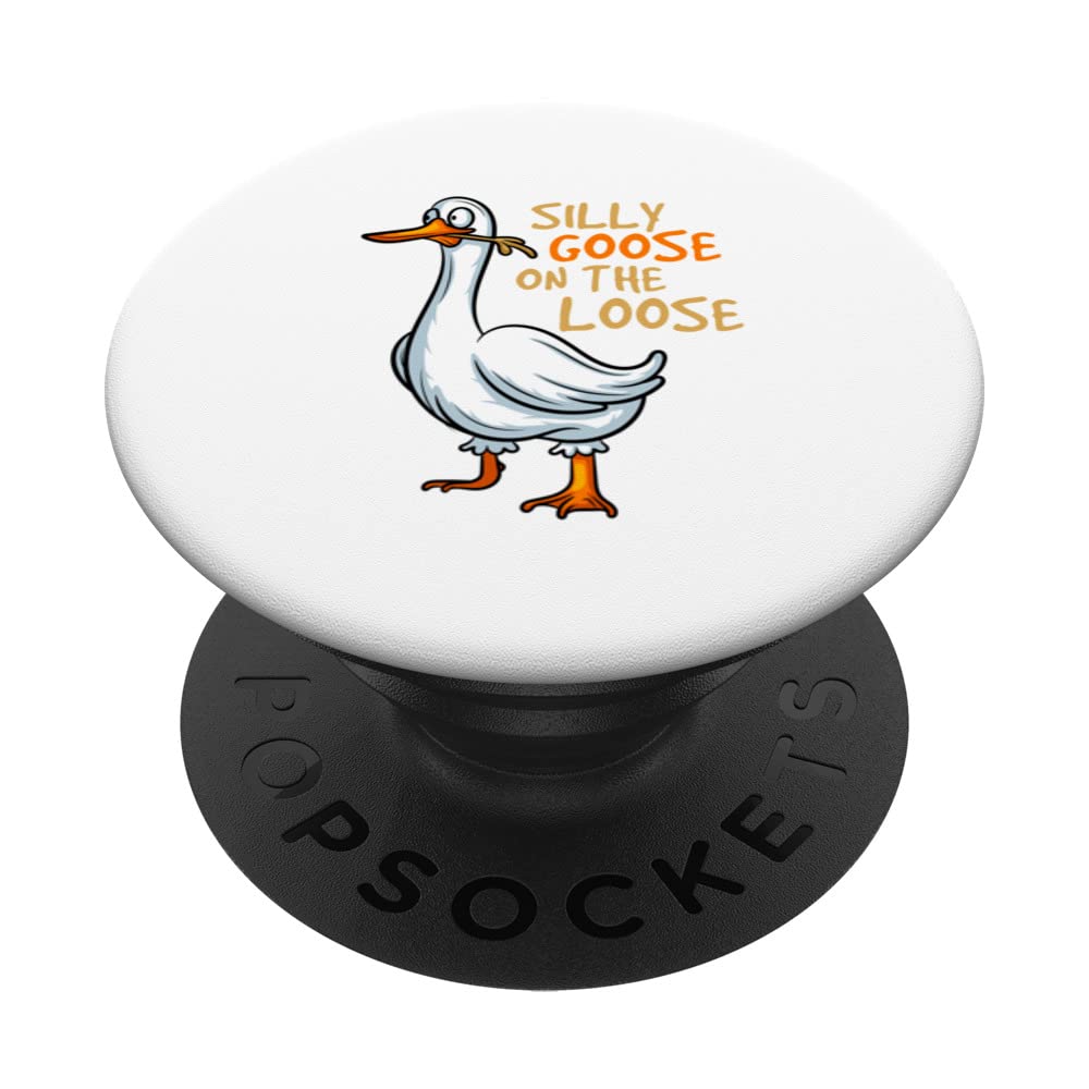 Silly Goose On The Loose Funny Silly Bird Animal Ducks Fun PopSockets Swappable PopGrip