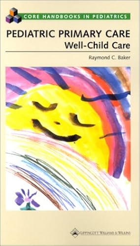 Download Pediatric Primary Care: Well-Child Care PDF