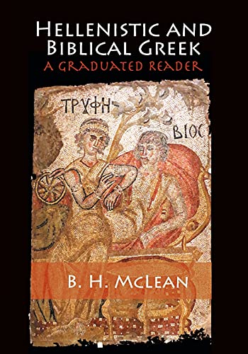 Hellenistic+Biblical Greek:Grad.Reader