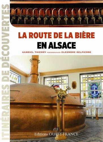 La  route de la bière en Alsace