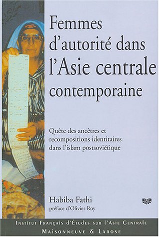 Femmes d'autorité dans l'Asie centrale contemporaine