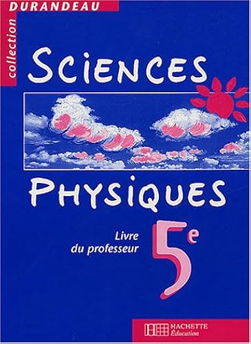Download Sciences physiques, 5e. Livre du professeur PDF