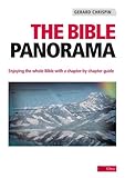 "The Bible Panorama Enjoying the whole Bible with a chapter-by-chapter guide" av Gerard Chrispin