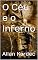 Livro O Céu e o Inferno