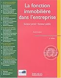 La fonction immobilière dans l'entreprise (French Edition) by