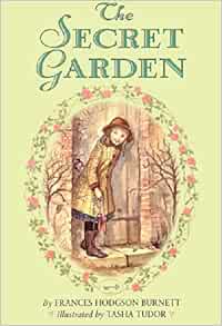 The Secret Garden Burnett Frances Hodgson Tudor Tasha Amazon Com Books
