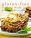 Gluten-Free Cooking Made Easy: Delicious Recipes for Everyone by