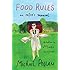 Food Rules: An Eater's Manual