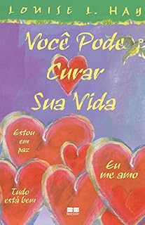 Livro Você pode curar sua vida