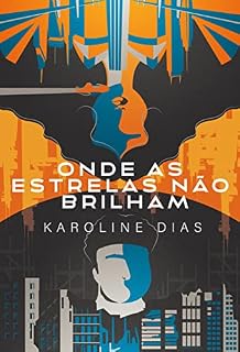 Livro Onde As Estrelas Não Brilham