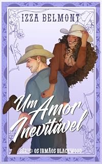 Livro Um Amor Inevitável (Irmãos Blackwood Livro 2)